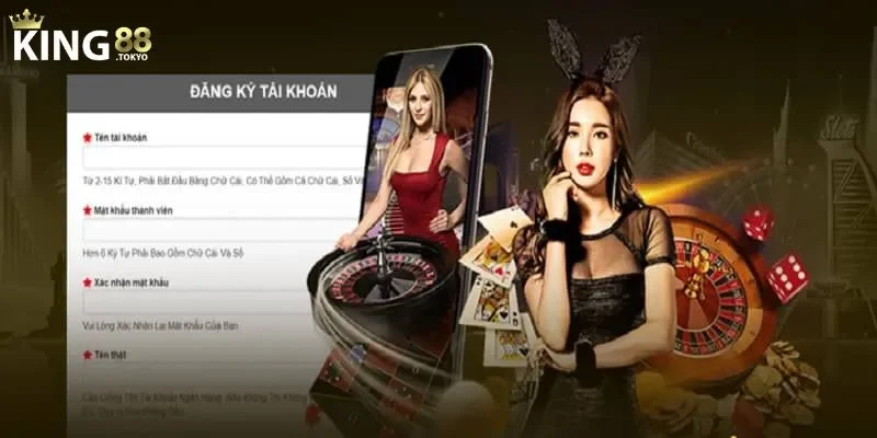 đăng ký King88 Hướng dẫn các bước để đăng ký dễ dàng