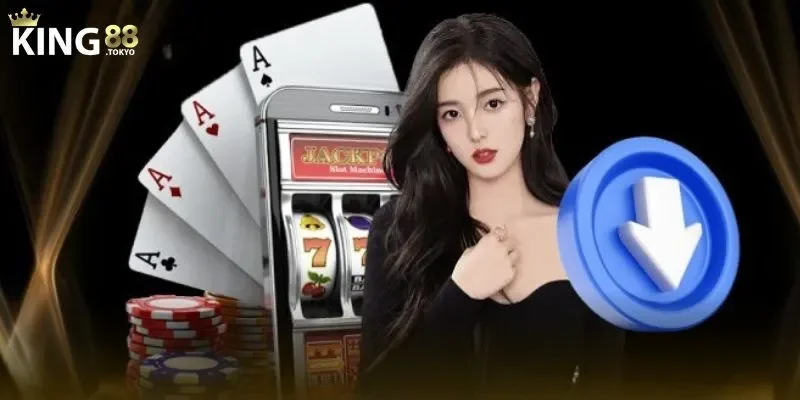 Tải app King88 Ưu điểm nổi bật khi thực hiện tải app King88